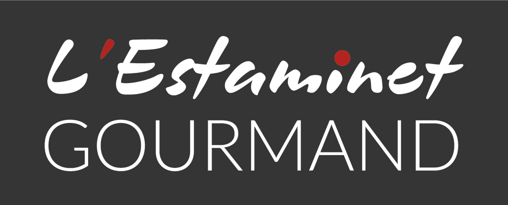 L'Estaminet Gourmand